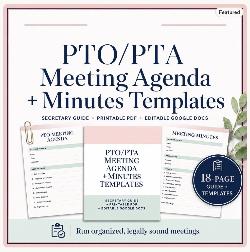 PTO/PTA Meeting Agenda and Minutes Templates: 18-page secretary guide, printable PDF and editable Google Docs